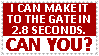 I can make it to the gate in 2.8 seconds. Can you?